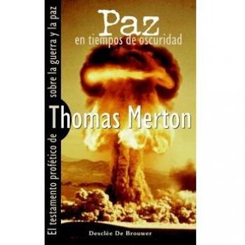 PAZ EN TIEMPOS DE OSCURIDAD