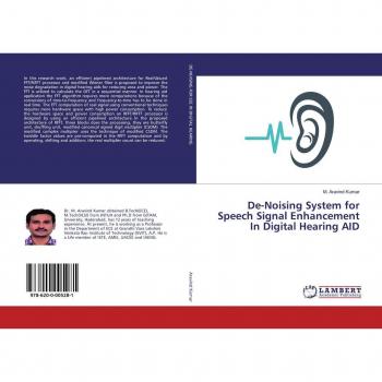 De-Noising System for Speech Signal Enhancement In Digital Hearing AID