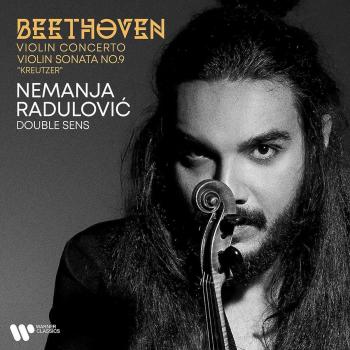 Beethoven Violin Concerto & Kreutzer Sonata