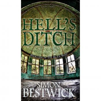 Hell's Ditch (The Black Road, Band 1)