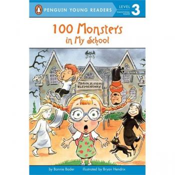 100 Monsters in My School, by Bonnie Bader