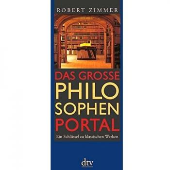 Das große Philosophenportal: Ein Schlüssel zu klassischen Werken
