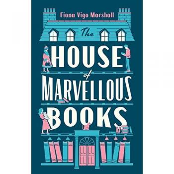 Fiona Vigo Marshall The House of Marvellous Books