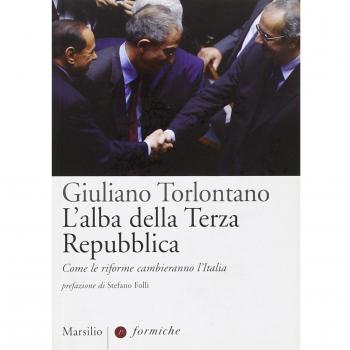 L'alba della terza Repubblica. Come le riforme cambieranno l'Italia