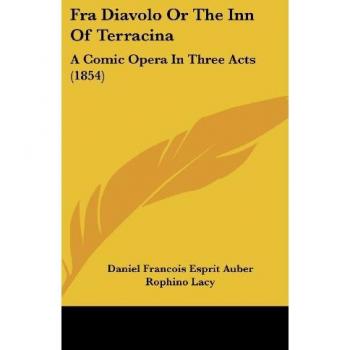 Fra Diavolo Or The Inn Of Terracina