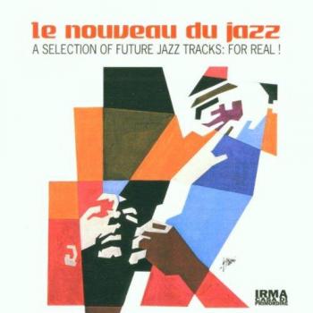 Le Nouveau du Jazz-a Selection