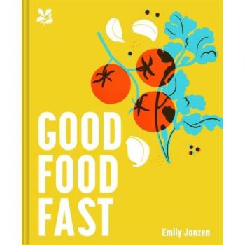 Good Food Fast by National Trust Books