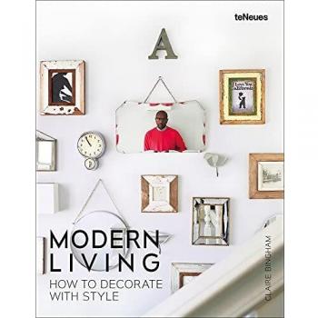 Modern Living: How to Decorate with Style by Fay Markopoulou [Hardback]