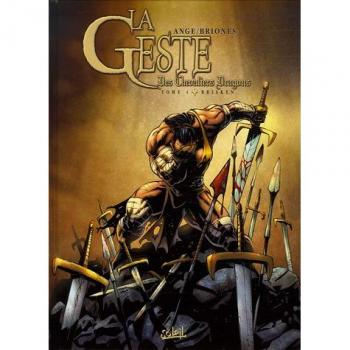 La Geste des Chevaliers Dragons T04