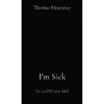 I'm Sick
