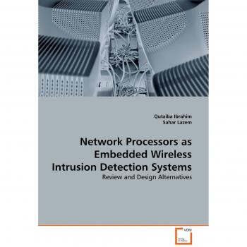 Network Processors as Embedded Wireless Intrusion Detection Systems