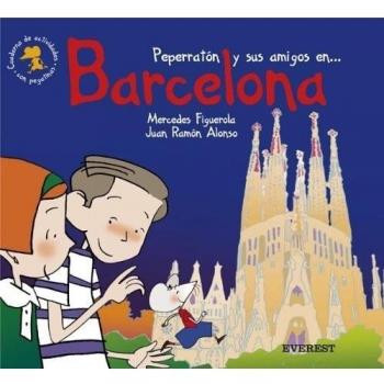 Peperratón y sus amigos en barcelona. Cuaderno de actividades con pegatinas