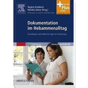 Dokumentation im Hebammenalltag