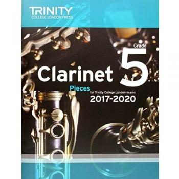Trinity College London Clarinet Exam Pieces Grade 5 2017 2020 score part