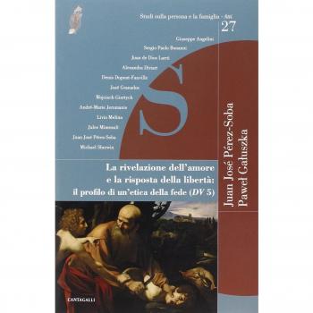 La rivelazione dell'amore e la risposta della libertà. Il profilo di un'etica della fede