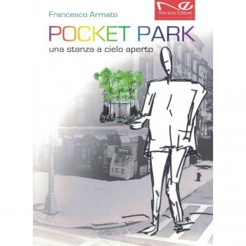 Pocket park. Una stanza a cielo aperto