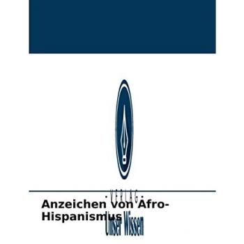 Anzeichen von Afro-Hispanismus
