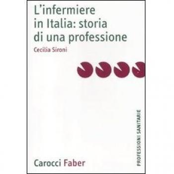 L' infermiere in Italia: storia di una professione