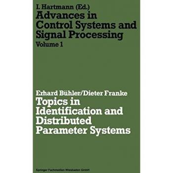 Topics in identification and distributed parameter systems