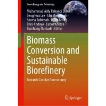 Biomass Conversion and Sustainable Biorefinery