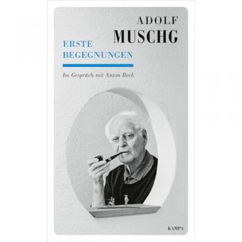 Erste Begegnungen: Im Gespräch mit Anton Beck