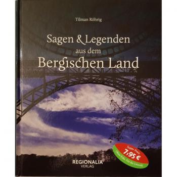 Tilman Röhrig Sagen Und Legenden Aus Dem Bergischen Land