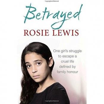 Betrayed: The Heartbreaking True Story of a Struggle to Escape a Cruel Life