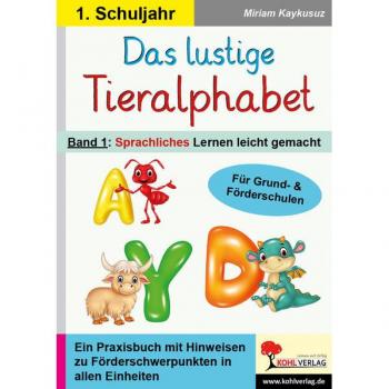Kaykusuz, Miriam: Das lustige Tieralphabet 1