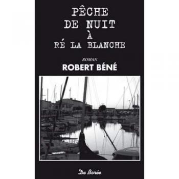 Pèche de nuit à Ré la Blanche