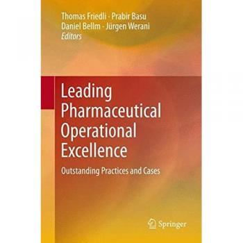 Leading Pharmaceutical Operational Excellence