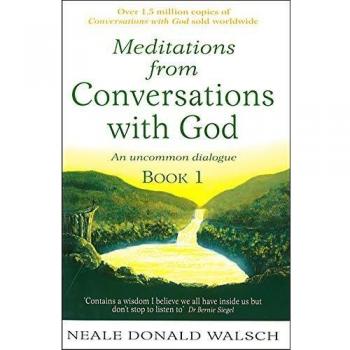 Meditations from Conversations With God