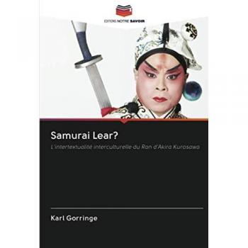 Samurai Lear?: L'intertextualité interculturelle du Ran d'Akira Kurosawa