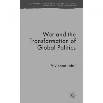 War and the Transformation of Global Politics