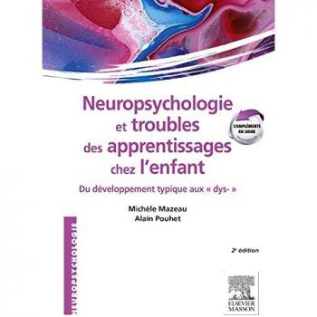 Neuropsychologie Et Troubles Des Apprentissages Chez L'enfant