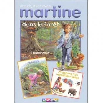 Lire et jouer avec Martine : Dans la forêt