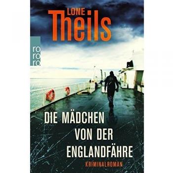 Die Mädchen von der Englandfähre: Kriminalroman