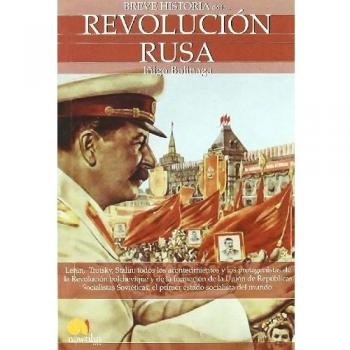 Breve Historia de la Revolucion Rusa/ A Brief History of the Russian Revolution, Breve Historia/A Brief History of