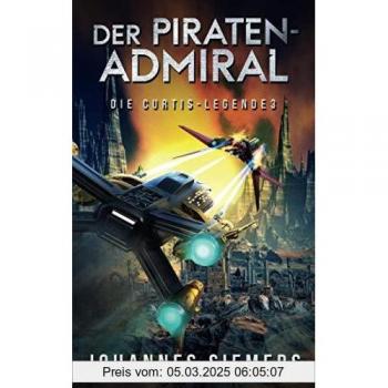 Der Piratenadmiral (Die Curtis-Legende 3)