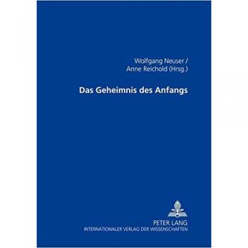 Das Geheimnis des Anfangs