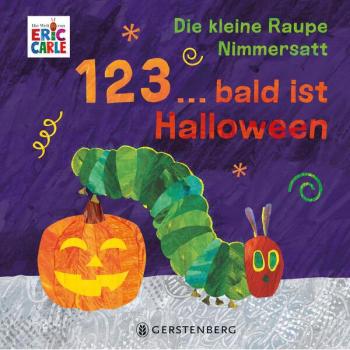 Carle:Die kleine Raupe Nimmersatt