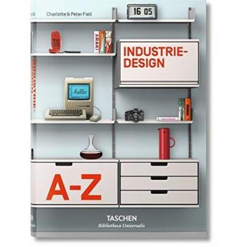 Industriedesign A-Z | Charlotte & Peter Fiell | Deutsch | Buch | 616 S. | 2016