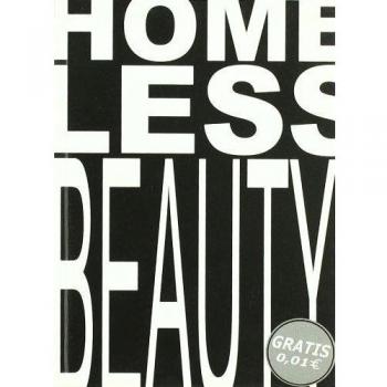 Homeless Beauty. El espacio en su estado ulterior