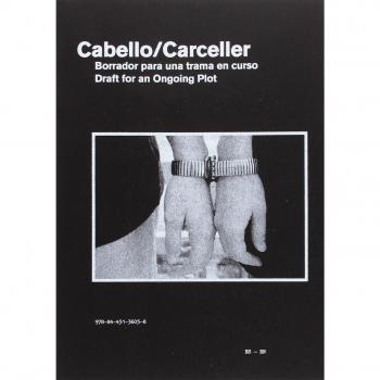 Borrador para una trama en curso. Cabello/Carceller