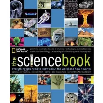 The Science Book : Everything You Need to Know about the World and How It Works