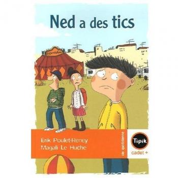 Ned a des tics
