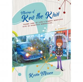 Musings of Kev the Kiwi: Ponder some of life's biggest questions with an eccentric electrician