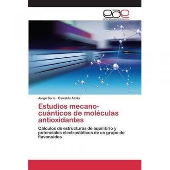 Estudios mecano-cuánticos de moléculas antioxidantes: Cálculos de estructuras de equilibrio y potenciales electrostáticos de un grupo de flavonoides