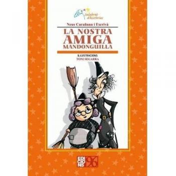 La nostra amiga mandonguilla