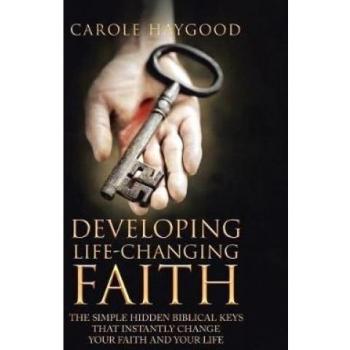 Developing Life-Changing Faith