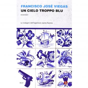 Un cielo troppo blu. Le indagini dell'ispettore Jaime Ramos
